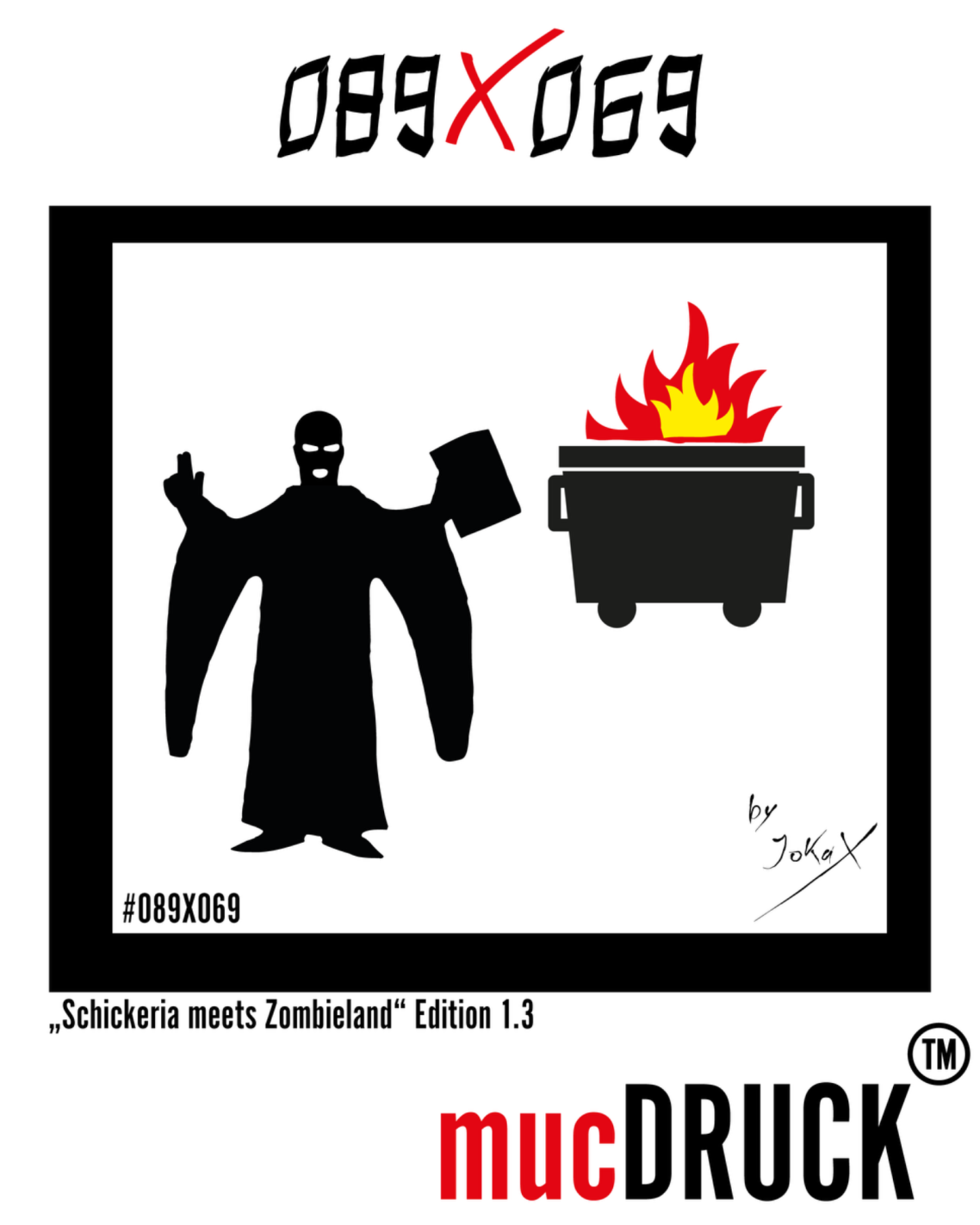 "Schickeria meets Zombieland" Edition 1.3 Standard Edition 1.3