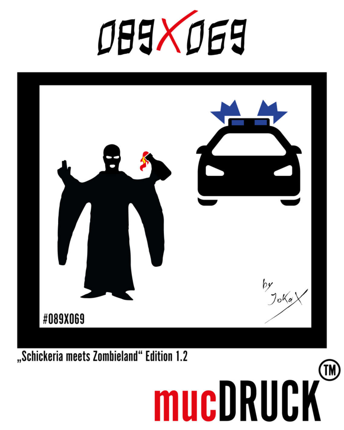 "Schickeria meets Zombieland" Edition 1.2 Standard Edition 1.2