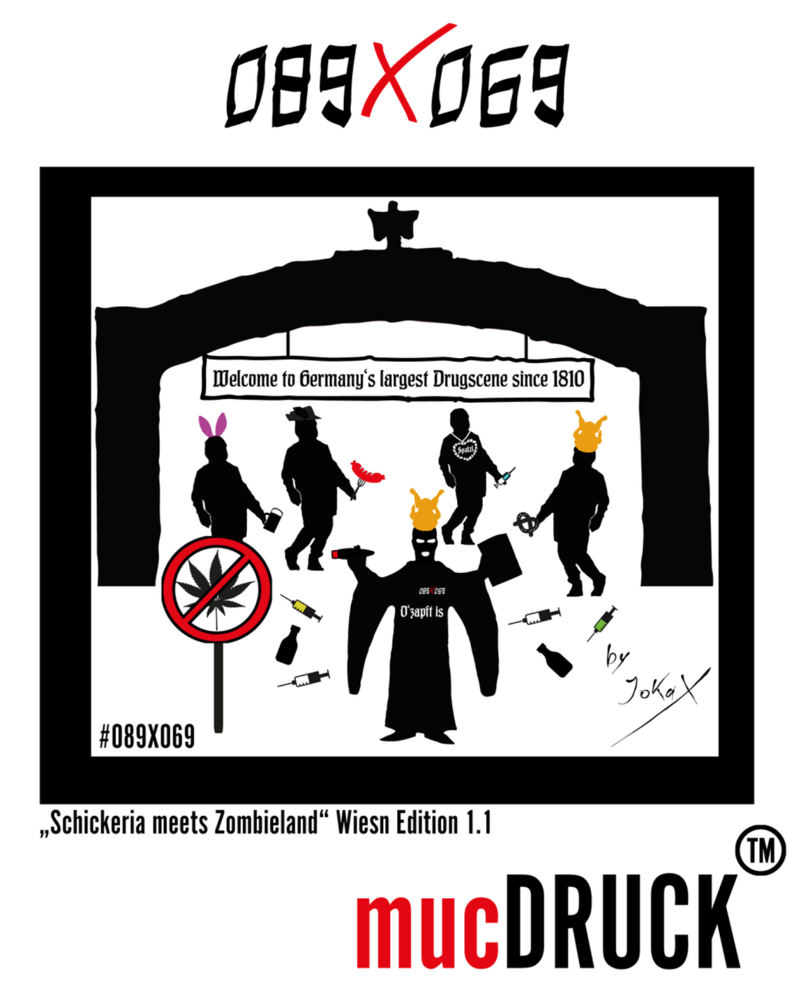 "Schickeria meets Zombieland" Wiesn Edition 1.1 Wiesn Edition 1.1